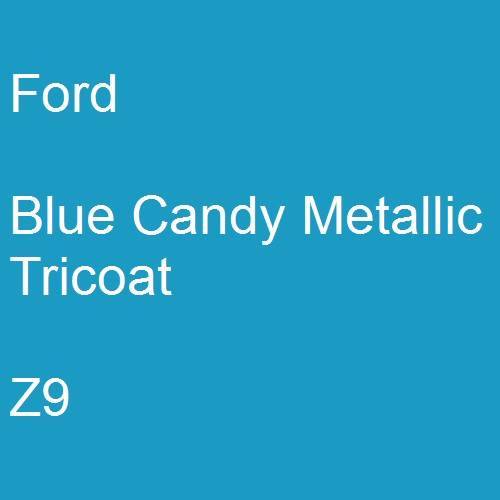 Ford, Blue Candy Metallic Tricoat, Z9.